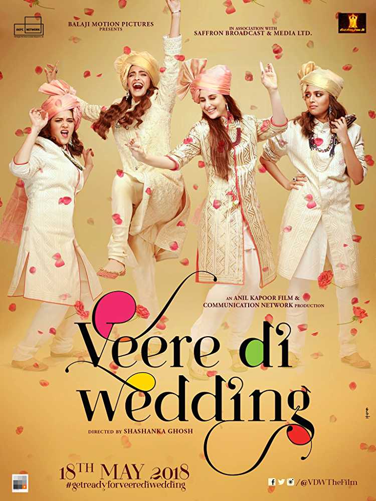 Veere Di Wedding&nbsp;(2018)