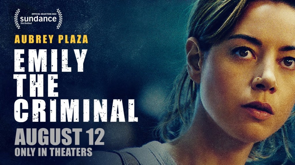 Emily the Criminal(2022)